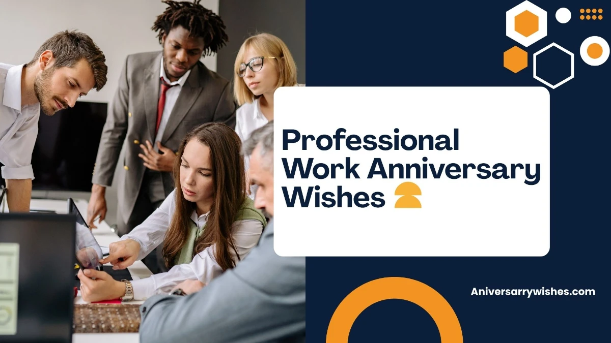 Professional Work Anniversary Wishes