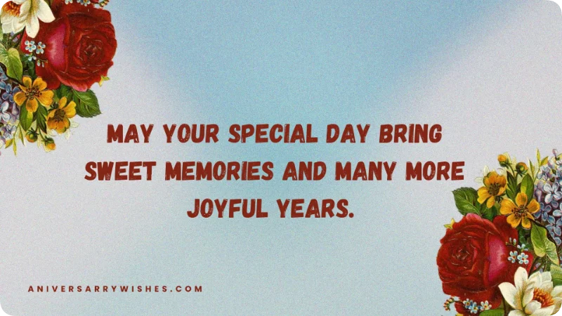 Short and Sweet Anniversary Wishes