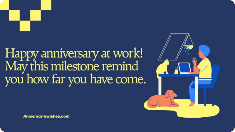 Simple and Happy Work Anniversary Wishes