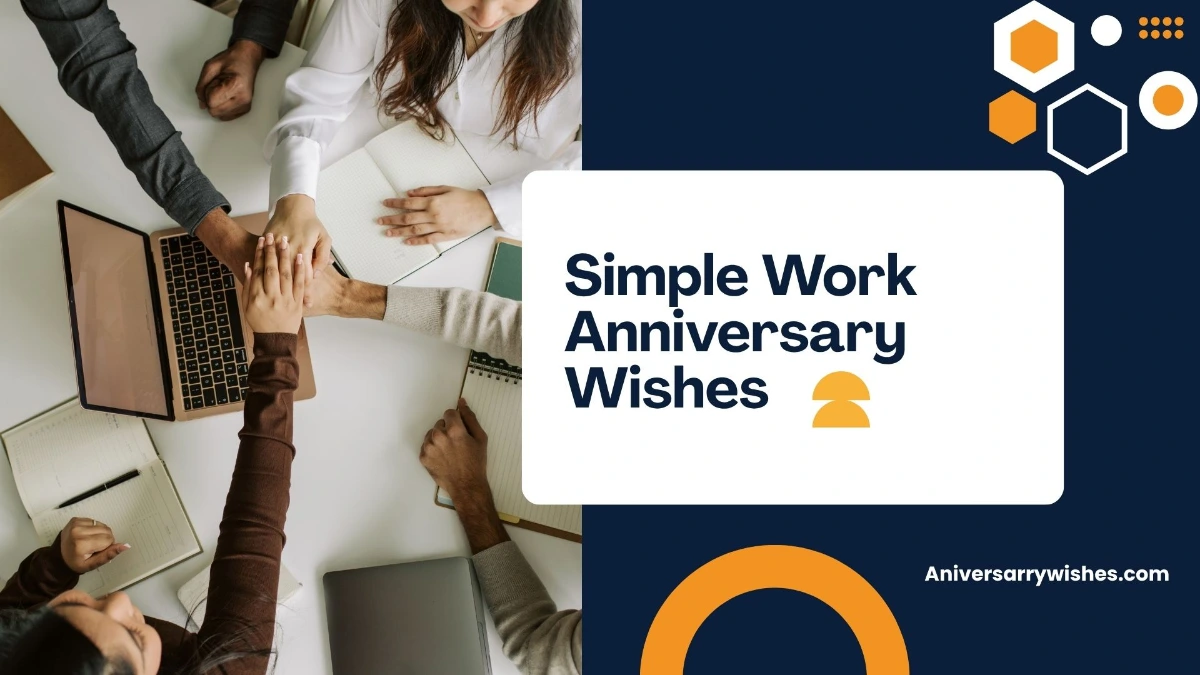 Simple Work Anniversary Wishes