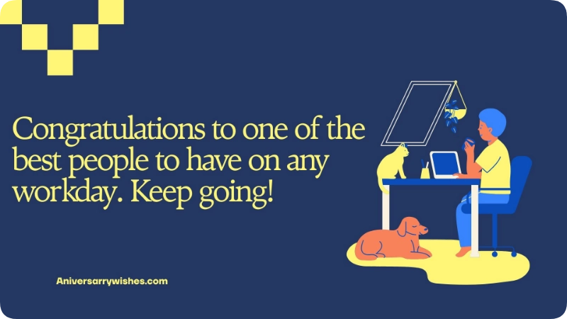 Work Anniversary Wishes for a Friend, Colleague, or Coworker